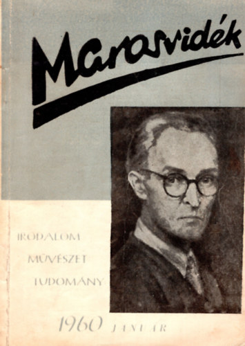 Bernula Mihly szerk., Kardos Jnos (szerk.) - Marosvidk - Irodalom Mvszet Tudomny 1960 janur