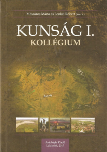 M�sz�ros M�rta  (szerk) - Kuns�g I. Koll�gium