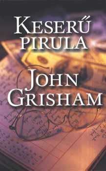 John Grisham - Keser pirula