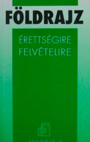 Ludmann Mih�ly �ssze�ll�t�sa - F�ldrajz �retts�gire, felv�telire