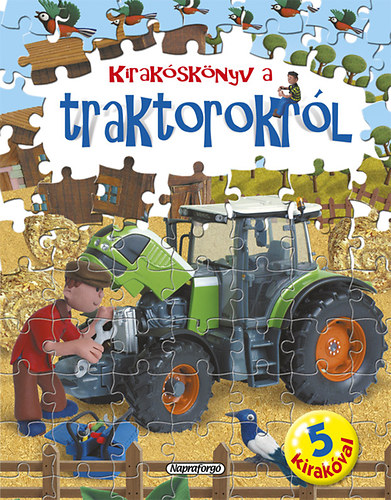 Nagy kiraksknyv - Kiraksknyv a traktorokrl