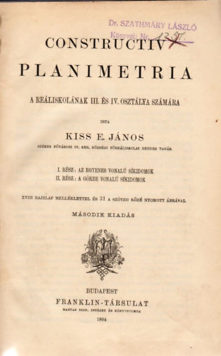 Kiss E. János - Constructiv planimetria