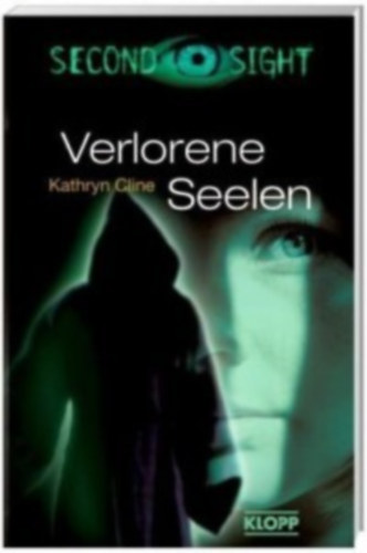 Kathryn Cline - Verlorene Seelen