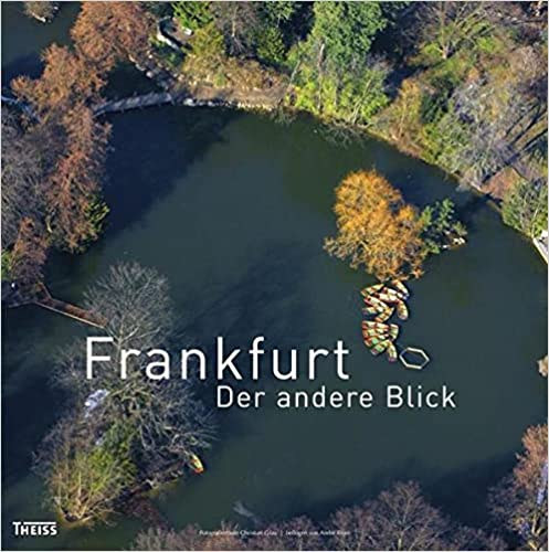 Frankfurt: Der andere Blick