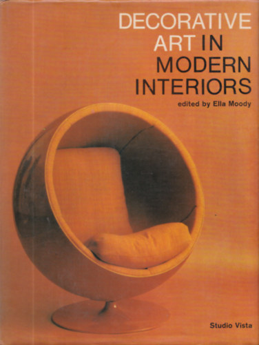 Ella  Moody (szerk.) - Decorative Art in Modern Interiors 1967/68