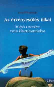 Eva Wlodarek - Az �rv�nyes�l�s titkai - 10 l�p�s a szem�lyi var�zs kibont.