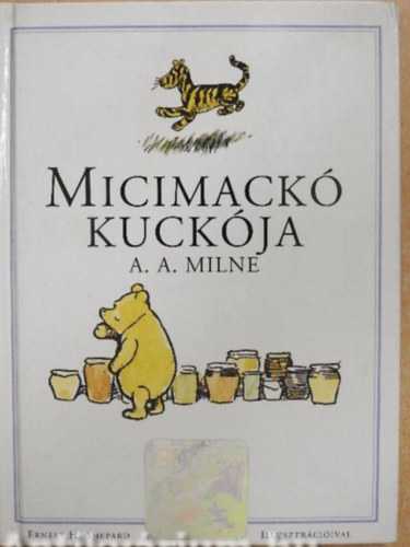A. A. Milne - Micimack�-Micimack� kuck�ja