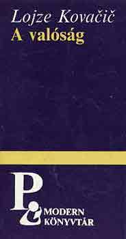 Lojze Kovacic - A val�s�g