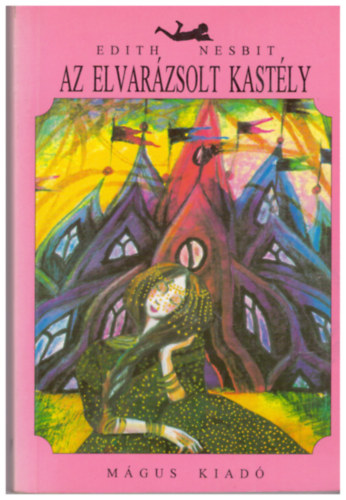 Edith Nesbit - Az elvarzsolt kastly