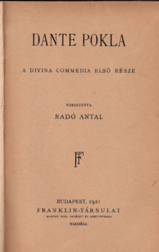 Rad Antal  (ford.) - Dante Pokla, a Divina Commedia els rsze