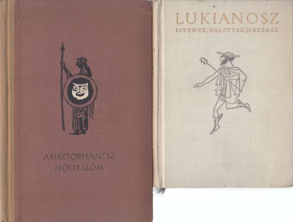 Lukianosz Arisztophansz - 2 db ktet kori szerzktl: Nuralom + Istenek, halottak, hetrk