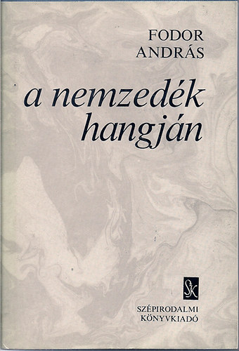 Fodor András - A nemzedék hangján