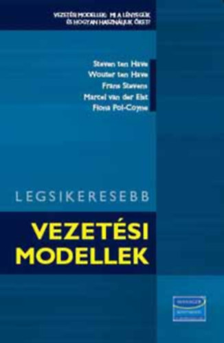 Steven ten Have, Wouter ten Have, Marcel van der Elst Frans Stevens - Legsikeresebb vezetsi modellek