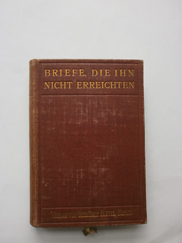 G.Bernstein - Briefe,die ihn nicht erreichten