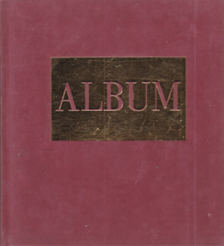 Deim Pl Kolozsvry Marianna  (szerk.) - Album - Deim Pl kpeslap-montzsai (dediklt, szmozott)