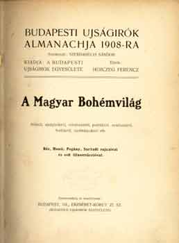 Szerdahelyi S�ndor  (Szerk.) - A magyar boh�mvil�g
