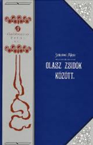 Szabolcsi Miksa - Olasz zsidk kztt