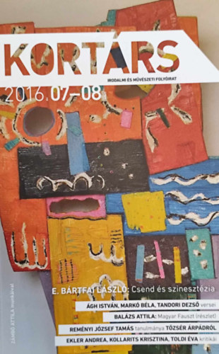 Kortárs irodalmi és művészeti folyóirat (2016 07-08. szám)