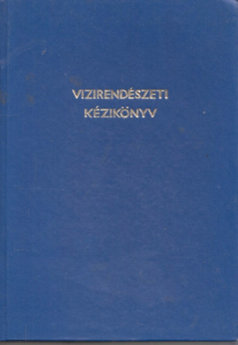 Ord� Gy�rgy �d�m L�szl� - Vizirend�szeti k�zik�nyv