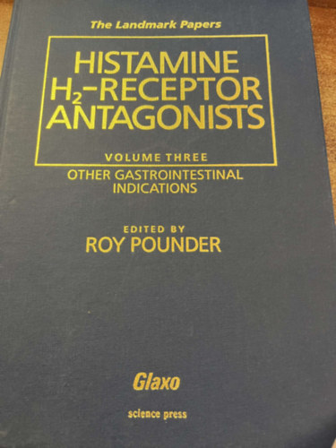 roy pounder - Histamine H2-receptor Antagonists volume three