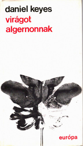 Daniel Keyes - Vir�got Algernonnak