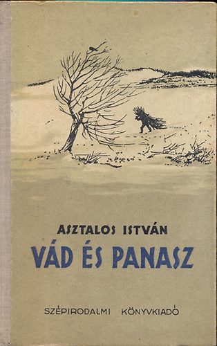 Asztalos Istv�n - V�d �s panasz