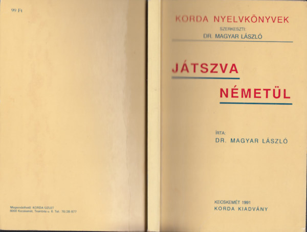 Dr. Magyar Lszl - Jtszva nmetl - Korda Nyelvknyvek