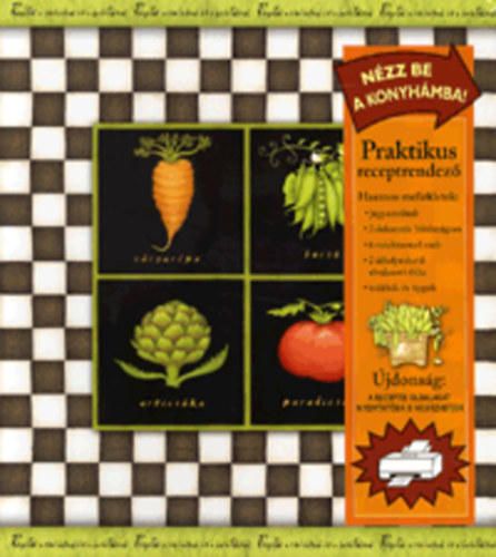 Legjobb receptjeim - Receptek a családnak és a barátoknak