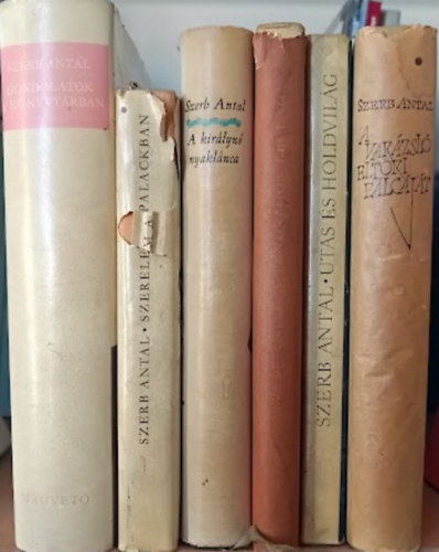 Szerb Antal - 6 db. Szerb Antal kötet (Gondolatok a könyvtárban + Szerelem a palackban + A királyné nyaklánca + A Pendragon-legenda + Utas és holdvilág + A varázsló eltöri pálcáját)
