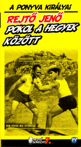 Rejt Jen - Pokol a hegyek kztt