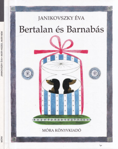 Janikovszky �va - 2 db. mesek�nyv (Bertalan �s Barnab�s + Ak�r hiszed, ak�r nem)