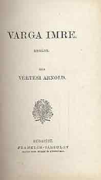 Vértesi Arnold - Varga Imre