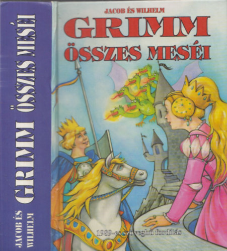 Jacob & Wilhelm Grimm - Grimm �sszes mes�i