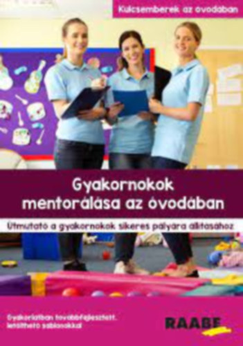 Kishzy Gergely - dr. Varga Pter - Kozk Andrs - Kissn Zsmboki Rka - dr. Trnokin Jo Ildik - Gyakornokok mentorlsa az vodban