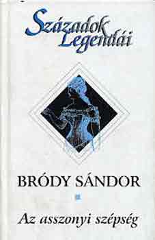 Bródy Sándor - Az asszonyi szépség