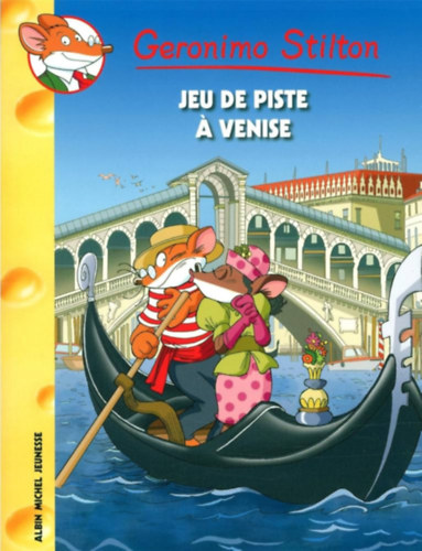 Geronimo Stilton - Jeu de piste a Venise