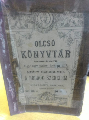 Kisfaludy Sándor - Himfy szerelmei - A boldog szerelem (Olcsó könyvtár)