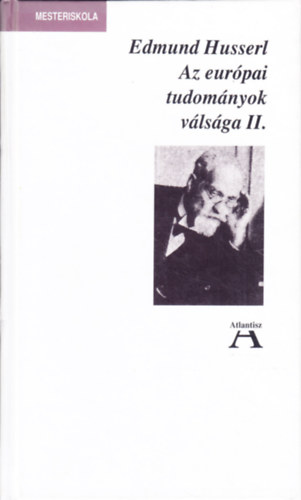 Edmund Husserl - Az eurpai tudomnyok vlsga II.