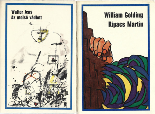 2 db könyv, Valter Jens: Az utolsó vádlott, Williem Golding: Ripacs Martin