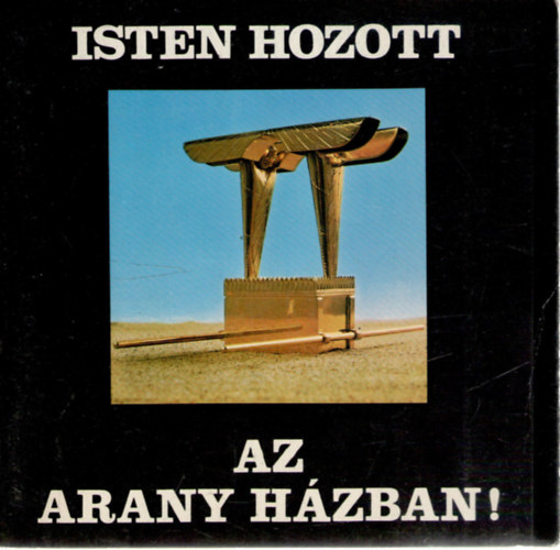 Jan Rouw - Isten hozott az Arany Hzban