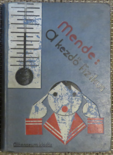 Mende Jen - A kezd fizikus