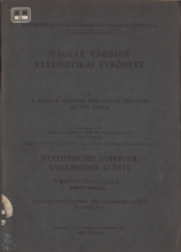 Magyar vrosok statisztikai vknyve - 3. rsz - A magyar vrosok hztartsi viszonyai az 1937. vben