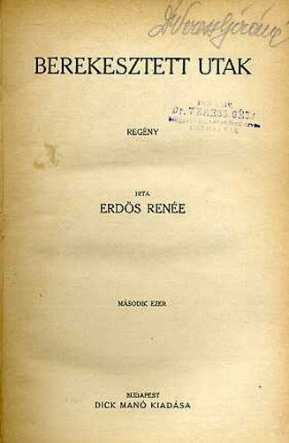 Erds Rene - Berekesztett utak