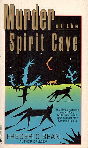 Frederic Bean - Murder at the Spirit Cave