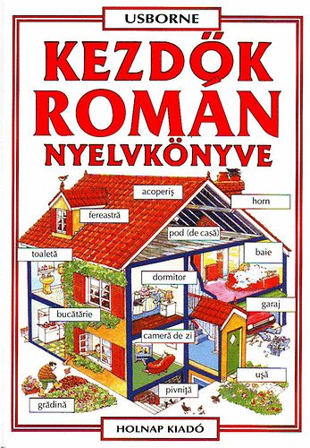 Helen Davies Kov�cs Attila Zolt�n - Kezd�k rom�n nyelvk�nyve