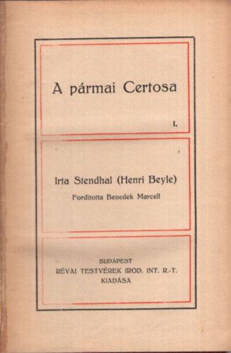 Stendhal - A pármai Certosa I-II.