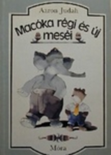 Aaron Judah - Mac�ka r�gi �s �j mes�i