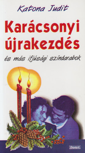 Katona Judit - Karcsonyi jrakezds s ms ifjsgi szndarabok