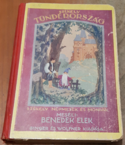 Benedek Elek - Sz�kely T�nd�rorsz�g