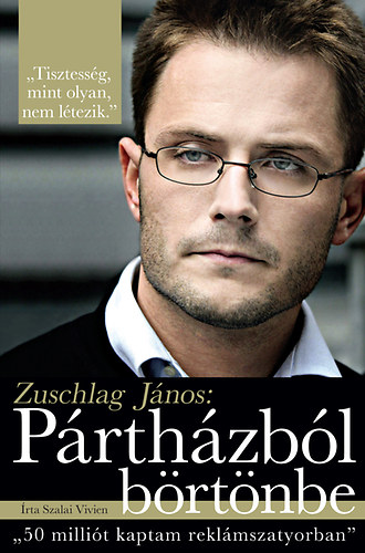 Szalai Vivien - Zuschlag J�nos: P�rth�zb�l b�rt�nbe